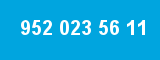 952 023 56 11 952 023 56 11